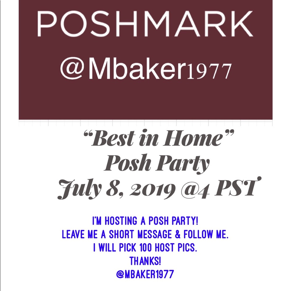 “BEST IN HOME” POSH PARTY 7-8-19 @4 PST